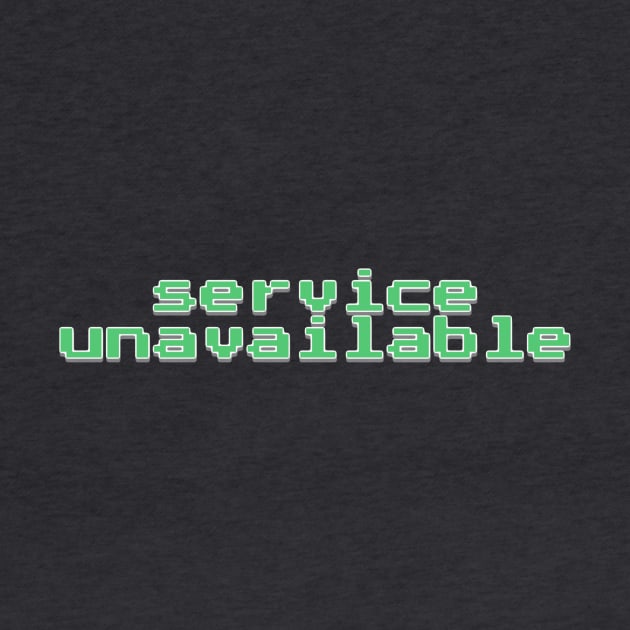 Service unavailable by bobdijkers